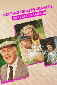 Comedy Classic: Keeping Up Appearances (2023)