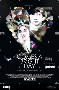 Comes a Bright Day (2012)