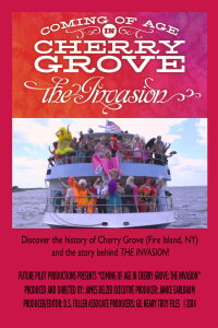 Coming of Age In Cherry Grove: The Invasion (2014)