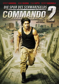 Commando 2: The Black Money Trail (2017)