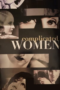 Complicated Women (2003)