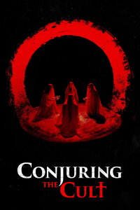 Conjuring the Cult (2024)
