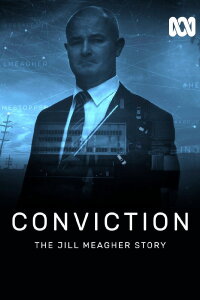 Conviction: The Jill Meagher Story (2016)