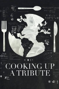 Cooking up a Tribute (2015)