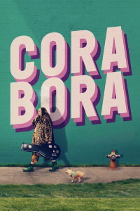 Cora Bora (2024)