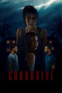 Corrosive (2024)