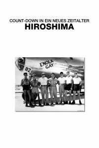 Count-Down in ein neues Zeitalter: Hiroshima (2015)