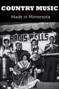 Country Music: Made in Minnesota (2019)