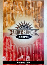 Country's Family Reunion: Gospel Volume Two (2010)