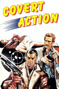 Covert Action – Rauschgift tötet leise (1978)