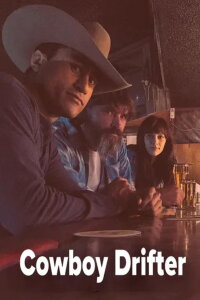 Cowboy Drifter (2022)