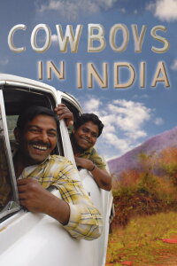 Cowboys in India (2009)
