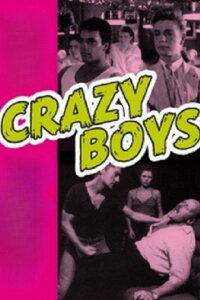 Crazy Boys - A Handful of Pleasure (1987)