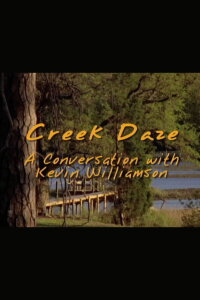 Creek Daze: A Conversation with Kevin Williamson (2009)