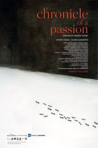 Cronaca di una passione (2016)