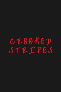 Crooked Stripes (2015)