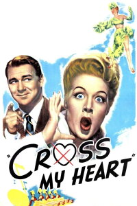 Cross My Heart (1946)