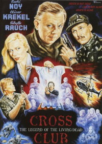 Crossclub – The Legend of the Living Dead (1999)