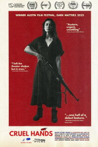 Cruel Hands (2025)