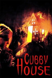 Cubbyhouse - Spielplatz des Teufels (2001)