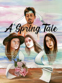 Cuento de Primavera-A Spring Tale (2022)