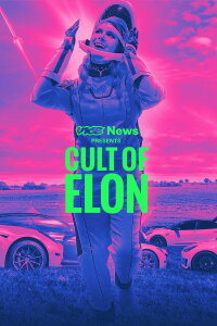 Cult of Elon (2023)