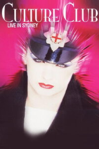 Culture Club: Live in Sydney (2006)