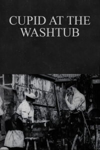 Cupid at the Washtub (1897)