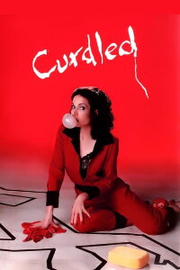 Curdled - Der Wahnsinn (1996)