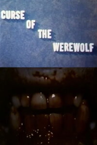 Curse of the Werewolf (1974)