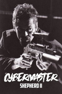 Cybermaster -Shepherd 2- (1999)