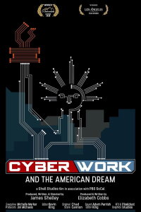 CyberWork and the American Dream (2019)