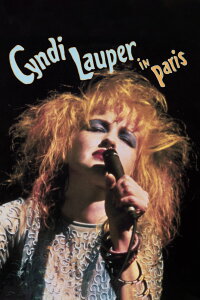 Cyndi Lauper: Live in Paris (1987)