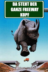 Da steht der ganze Freeway Kopf (1981)