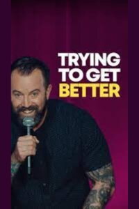 Dan Cummins: TRYING TO GET BETTER (2023)