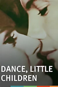 Dance, Little Children (1961)