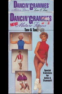 Dancin' Grannies Mature Fitness: Trim & Tone (1992)