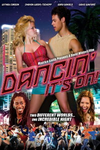 Dancin' It's On (2015)