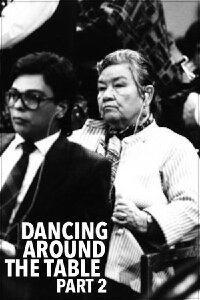 Dancing Around the Table, Part Two (1987)