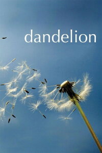 Dandelion - Eine Liebe in Idaho (2004)