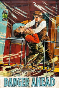 Danger Ahead (1918)
