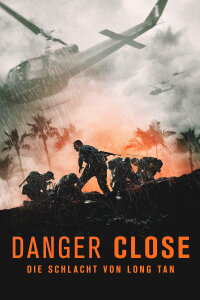 Danger Close - Die Schlacht von Long Tan (2019)