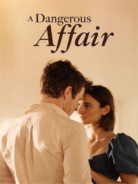 Dangerous Affair (2022)