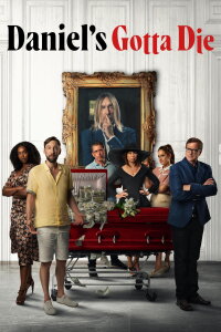 Daniel's Gotta Die (2025)