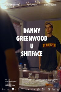 Danny Greenwood U Shitface (2023)