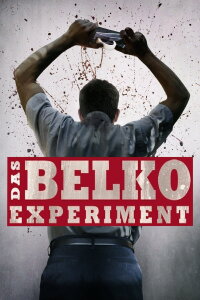 Das Belko Experiment (2017)
