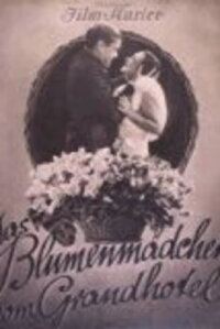 Das Blumenmädchen vom Grand-Hotel (1934)