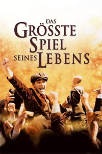 Das größte Spiel seines Lebens (2005)