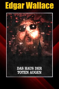 Das Haus der toten Augen (2002)