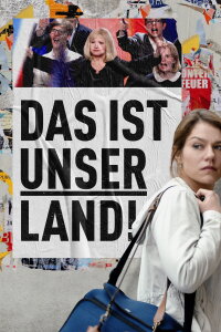 Das ist unser Land! (2017)
